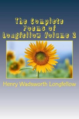 Book cover for The Complete Poems of Longfellow Volume 2