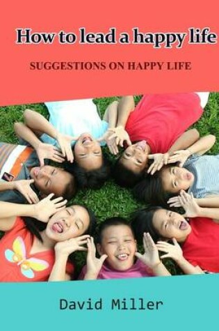 Cover of How to Lead a Happy Life