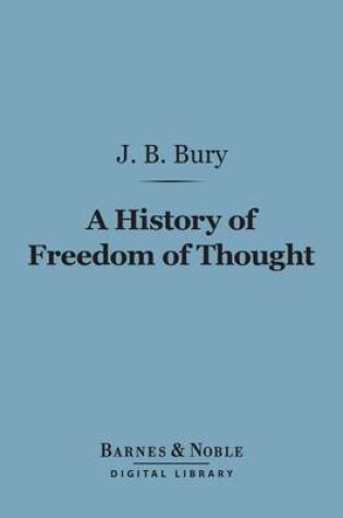 Cover of A History of Freedom of Thought (Barnes & Noble Digital Library)