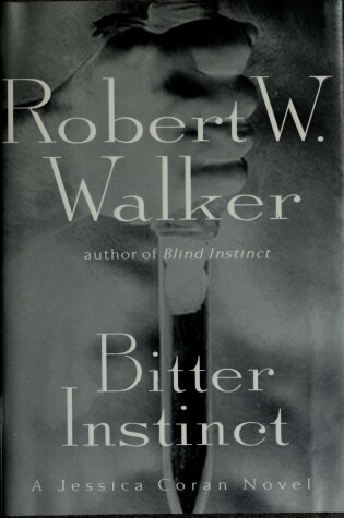Cover of Bitter Instinct