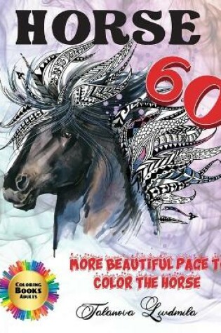 Cover of More Beautiful Page to Color The Horse