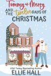 Book cover for Tommy & Merry and the Twelve Days of Christmas