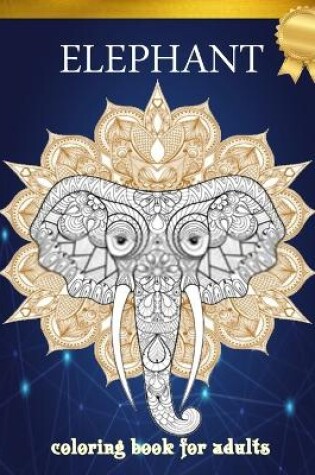 Cover of Elephant Coloring Book for Adults