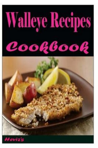 Cover of Walleye Recipes