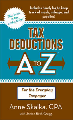 Cover of Tax Deductions A to Z for the Everyday Tax Payer