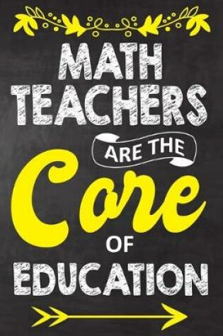 Cover of Math Teachers Are The Core Of Education