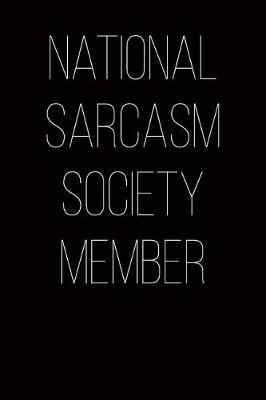 Book cover for National Sarcasm Society Member