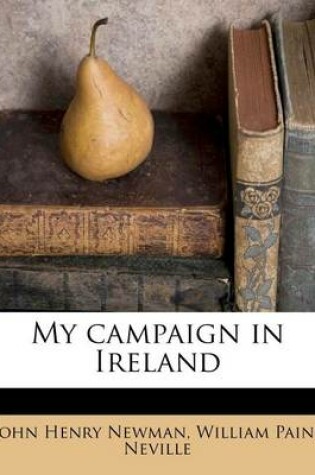 Cover of My Campaign in Ireland