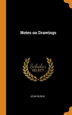 Book cover for Notes on Drawings