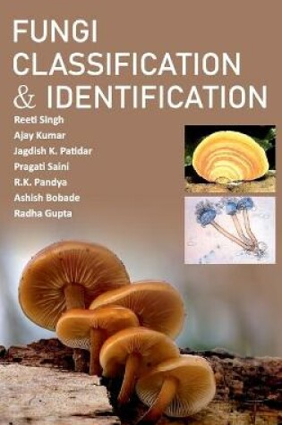 Cover of Fungi Classification And Identification