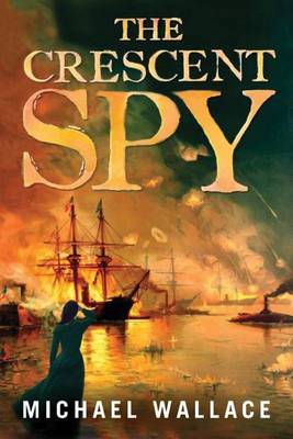 Book cover for The Crescent Spy