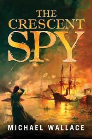 Cover of The Crescent Spy