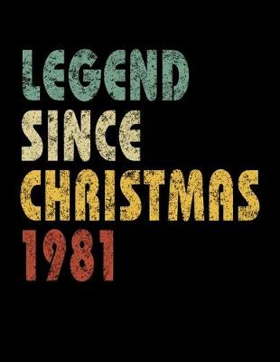 Book cover for Legend Since Christmas 1981