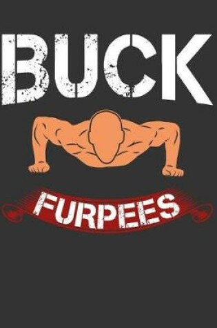 Cover of Buck Furpees