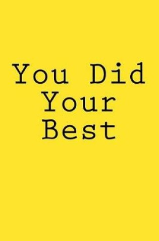 Cover of You Did Your Best