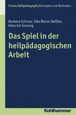 Cover of Das Spiel in Der Heilpadagogischen Arbeit