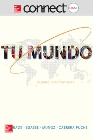 Cover of Connect (with digital WBLM) Introductory Spanish 720 day Online Access for Tu mundo