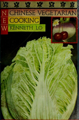 Cover of New Chinese Vegetarian Cooking