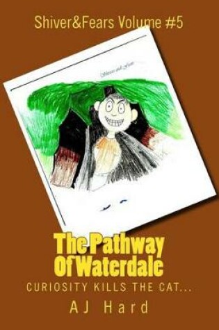 Cover of The Pathway Of Waterdale