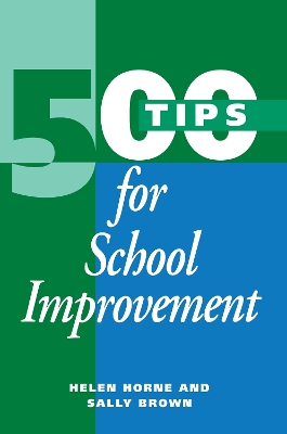 Book cover for 500 Tips for School Improvement