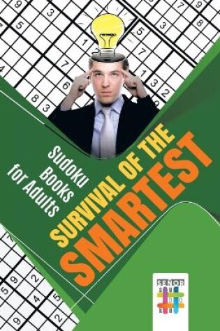 Cover of Survival of the Smartest Sudoku Books for Adults