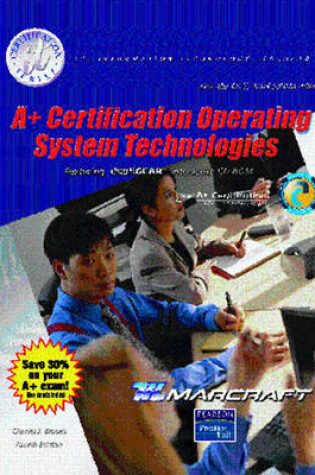 Cover of A+ Certification Operating System Technologies Text