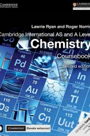 Cover of Cambridge International AS and A Level Chemistry Coursebook with CD-ROM and Cambridge Elevate Enhanced Edition (2 Years)