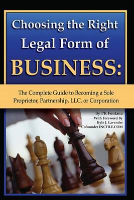 Book cover for Choosing the Right Legal Form of Business