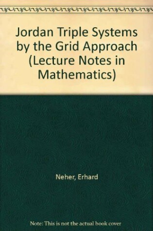 Cover of Jordan Triple Systems by the Grid Approach