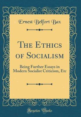 Book cover for The Ethics of Socialism