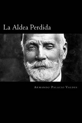 Book cover for La Aldea Perdida (Spanish Edition)