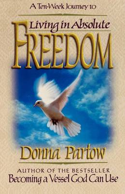 Book cover for Living in Absolute Freedom