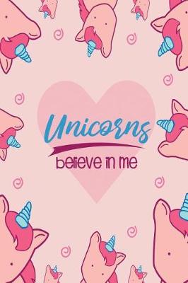 Book cover for Unicorns Believe in Me