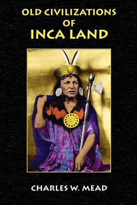 Book cover for Old Civilizations of Inca Land