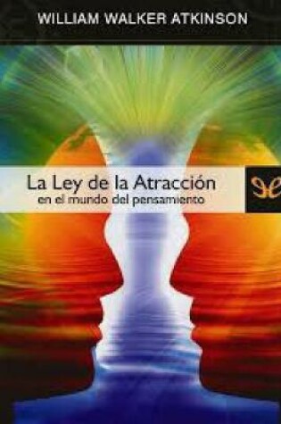 Cover of La Ley de la Atraccion