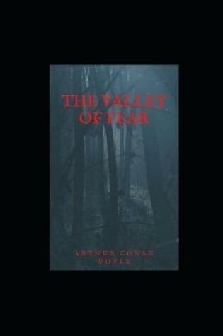 Cover of The Valley of Fear"s illustrated