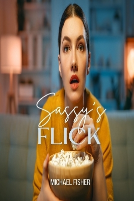 Book cover for Sassy's Flick