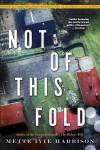 Book cover for Not Of This Fold