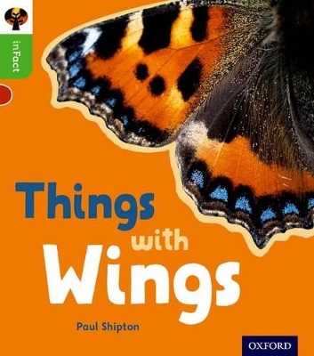 Cover of Oxford Reading Tree inFact: Oxford Level 2: Things with Wings