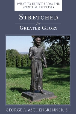 Cover of Stretched for Greater Glory