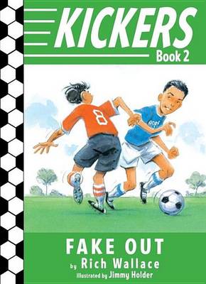 Book cover for Kickers #2: Fake Out