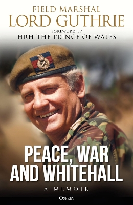 Book cover for Peace, War and Whitehall