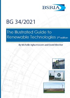 Book cover for BG34 Illustrated Guide to Renewable Technologies 2nd edition (BG 34/2021)