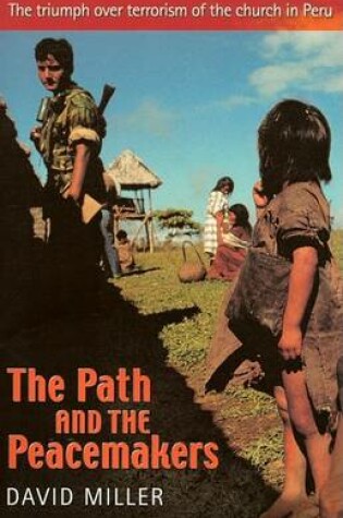 Cover of The Path and the Peacemakers