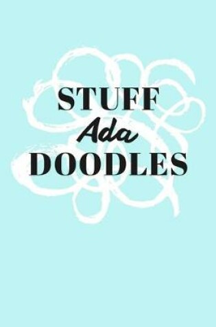 Cover of Stuff Ada Doodles