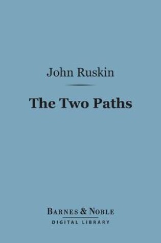 Cover of The Two Paths (Barnes & Noble Digital Library)