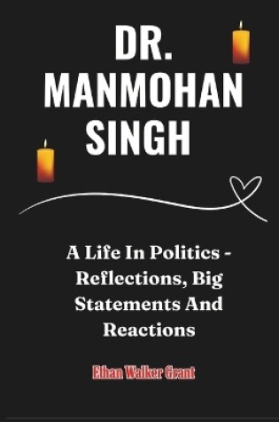 Cover of Dr. Manmohan Singh