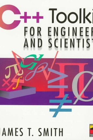 Cover of C++ Toolkit for Engineers and Scientists