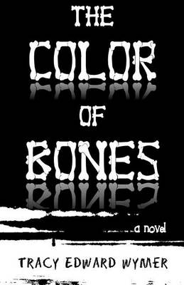 Book cover for The Color of Bones