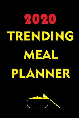 Book cover for 2020 Trending Meal Planner